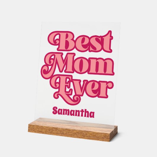 Persoonlijk Beste Moeder Ooit Aangepaste Naam Matg Acryl Bord (Hoek)