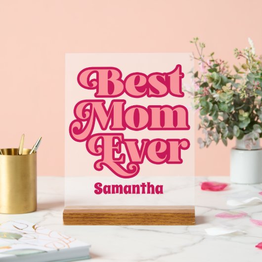 Persoonlijk Beste Moeder Ooit Aangepaste Naam Matg Acryl Bord (Huwelijk)