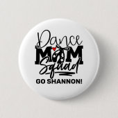 Persoonlijk Dance Mam Squad Ronde Button 5,7 Cm (Voorkant)