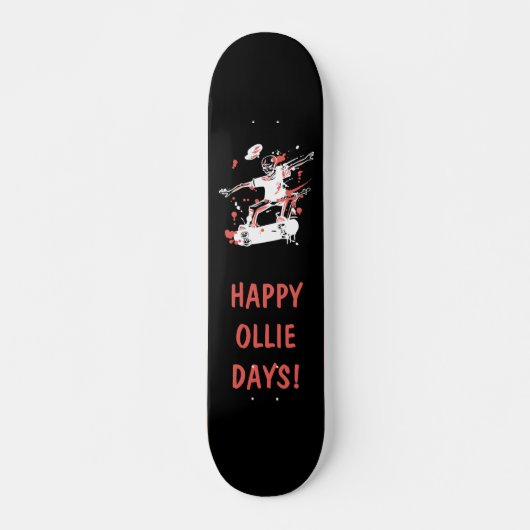 Persoonlijk - Happy Ollie Days Persoonlijk Skateboard (Voorkant)