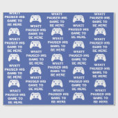 Persoonlijk heb ik mijn game onderbroken om hier t cadeaupapier (Vlak)