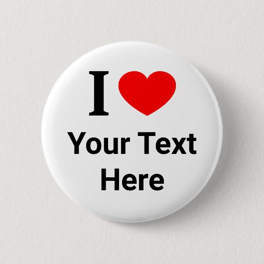 Persoonlijk I ❤️ I LOVE I HEART Ronde Button 5,7 Cm (Voorkant)