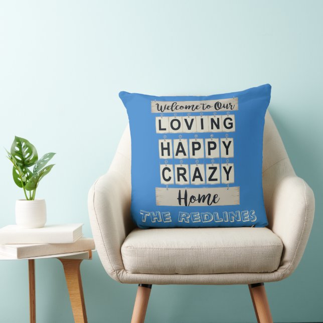 Persoonlijk Liefdevol Gelukkig Gek Home Blauw Kussen (Stoel)