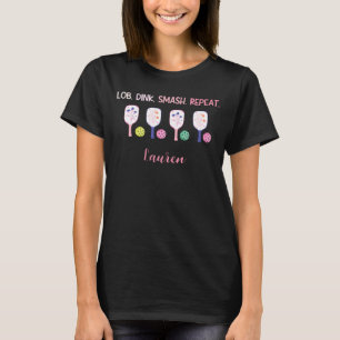 Persoonlijk Pickleball Roze Lob Dink Smash Herhaal T-shirt