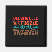 Persoonlijk slachtoffer van mijn coach magneet (Voorkant)