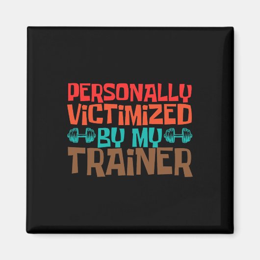 Persoonlijk slachtoffer van mijn coach magneet (Voorkant)