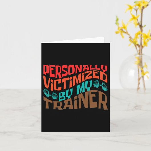 Persoonlijk slachtoffer van mijn personal trainer kaart (Gele Bloem)