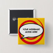 Persoonlijk stripboek Pop Art-spreekwolk Vierkante Button 5,1 Cm (Voorkant /achterkant)