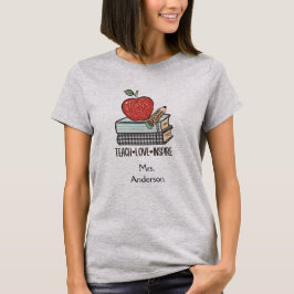 Persoonlijk Teach Love Inspire Cadeau Voor Leraar T-shirt