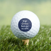 Persoonlijk verlies opnieuw Funny Quote Golfballen (Insitu Shirt)
