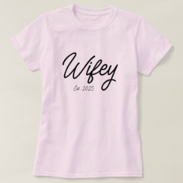 Persoonlijk verlovingscadeau voor haar bruid Wifey T-shirt