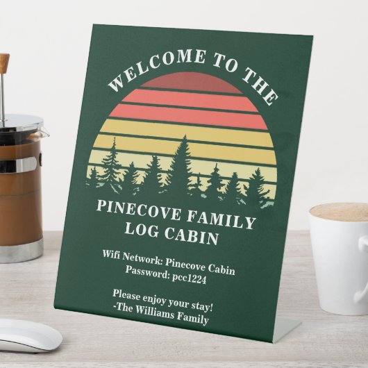 Persoonlijk welkom op Sunset Log Cabin Lake House Reclamebord Met Voetstuk (Insitu)