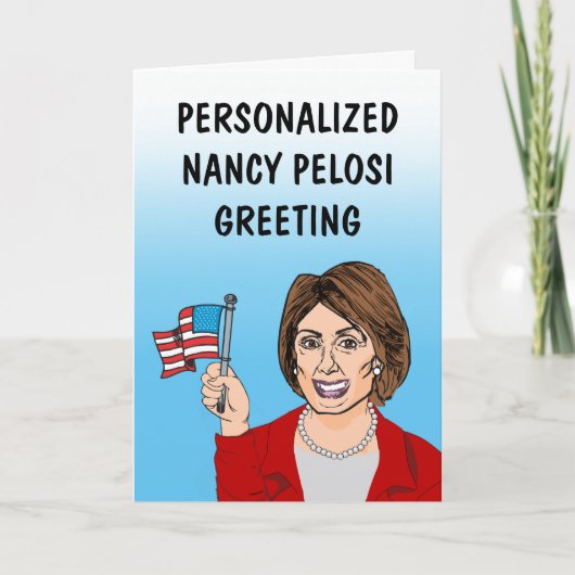 Persoonlijk Wenskaart van Nancy Pelosi Kaart (Voorkant)