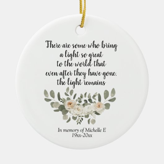 Persoonlijk White Floral Memorial Quote Keramisch Ornament (Voorkant)