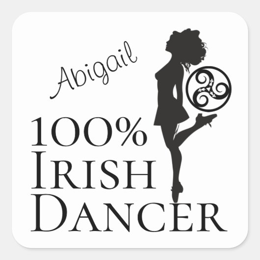 Persoonlijke 100% Ierse Dancer Hard Shoe Dance Vierkante Sticker (Voorkant)