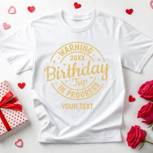 Persoonlijke 30e 40e 50e 60e 70 verjaardagsreis t-shirt