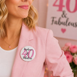 Persoonlijke 40 & Fabulous Roze Verjaardagsnaam Ronde Button 5,7 Cm