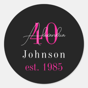 Persoonlijke 40e verjaardag Zwart Hot Pink Ronde Sticker