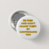 Persoonlijke autonomie ronde button 3,2 cm (Voorkant /achterkant)