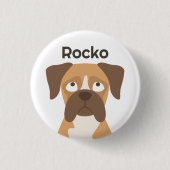 Persoonlijke Boxer Hond Naam Knop, Aangepaste Naam Ronde Button 3,2 Cm (Voorkant)