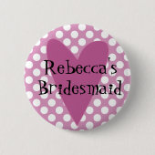 Persoonlijke bridesmaïdbadge / Button (Voorkant)