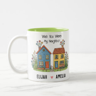 Persoonlijke Buur Ik Wou Dat Je Naast Ons Woonde Tweekleurige Koffiemok