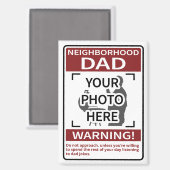 Persoonlijke buurt Pap Teken Rood Lang Magneet (Voorkant / Achterkant)