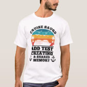 Persoonlijke Cruise Squad T-shirt (Voorkant)