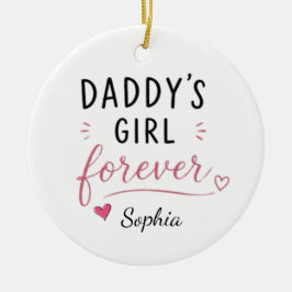 Persoonlijke Daddy's Girl Voor Altijd Keramisch Ornament