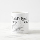 Persoonlijke definitie van beste leraar ter wereld koffiemok (Center)