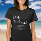 Persoonlijke definitie van een meisjesweekend t-shirt