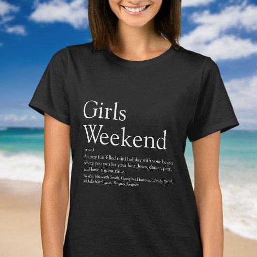 Persoonlijke definitie van een meisjesweekend t-shirt