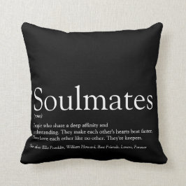 Persoonlijke definitie van soulmates in zwart-wit kussen
