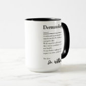 Persoonlijke definitie van waardering voor dermato mok (Voorkant rechts)