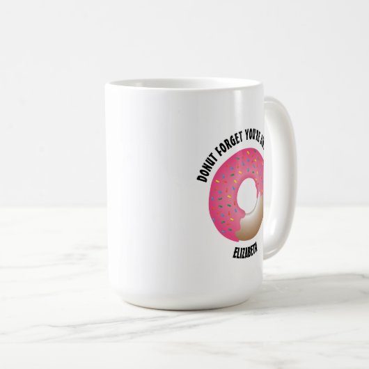 Persoonlijke Donut vergeet dat je geweldige bent Koffiemok (Voorkant rechts)