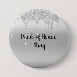 Persoonlijke Druppelende Glitter Zilveren Maid of  Ronde Button 7,6 Cm