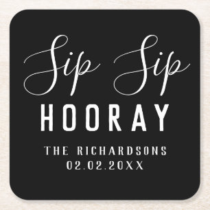 Persoonlijke Elegante Zwarte Sip Sip Hooray Trouw  Kartonnen Onderzetters