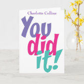 Persoonlijke felicitaties dat je het hebt gedaan kaart (Gele Bloem)