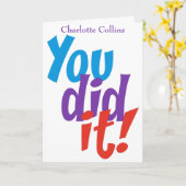 Persoonlijke felicitaties dat je het hebt gedaan kaart (Gele Bloem)