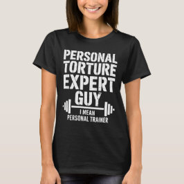 Persoonlijke Foltering Expert Man T-shirt