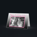 Persoonlijke foto Happy Birthday zuster Kaart<br><div class="desc">Persoonlijke foto Happy Birthday voor mijn zusjeskaart</div>