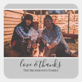 Persoonlijke foto in Grijze Lijst Love Bedankt Vierkante Sticker