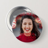 Persoonlijke foto Memorial Red Text Ronde Button 7,6 Cm (Voorkant /achterkant)