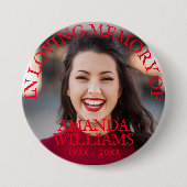 Persoonlijke foto Memorial Red Text Ronde Button 7,6 Cm (Voorkant)