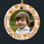 Persoonlijke foto "One" regenboog & Sunshine Keramisch Ornament<br><div class="desc">unieke genderneutrale foto 1 e verjaardag regenboog en zonneschijn ornament</div>