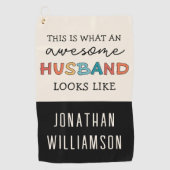 Persoonlijke Funny Geweldige Husband Gifts Golfhanddoek (Voorkant)