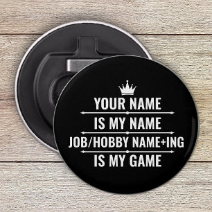 Persoonlijke Funny Job en Hobby Name Button Flesopener
