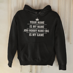 Persoonlijke Funny Job en Hobby Name Hoodie