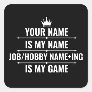 Persoonlijke Funny Job en Hobby Name Vierkante Sticker