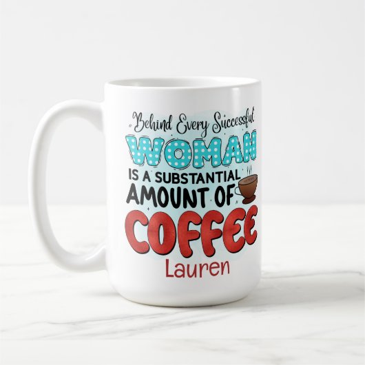 Persoonlijke Funny Successful Women's Coffee Mok (Links)